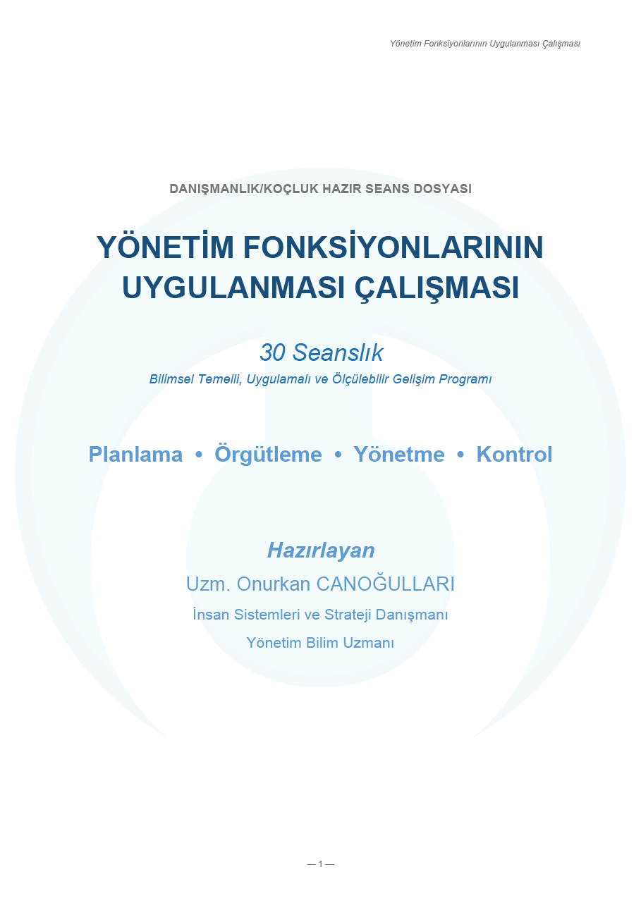 Yönetim Fonksiyonlarının Uygulanması Danışmanlık/Koçluk Seans Kitabı