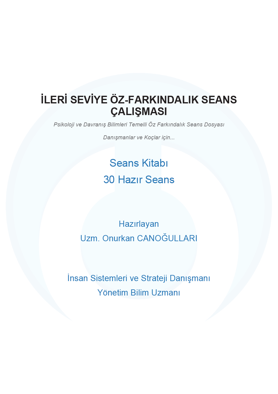 İleri Seviye Öz-Farkındalık Seans Kitabı (30 Seans)