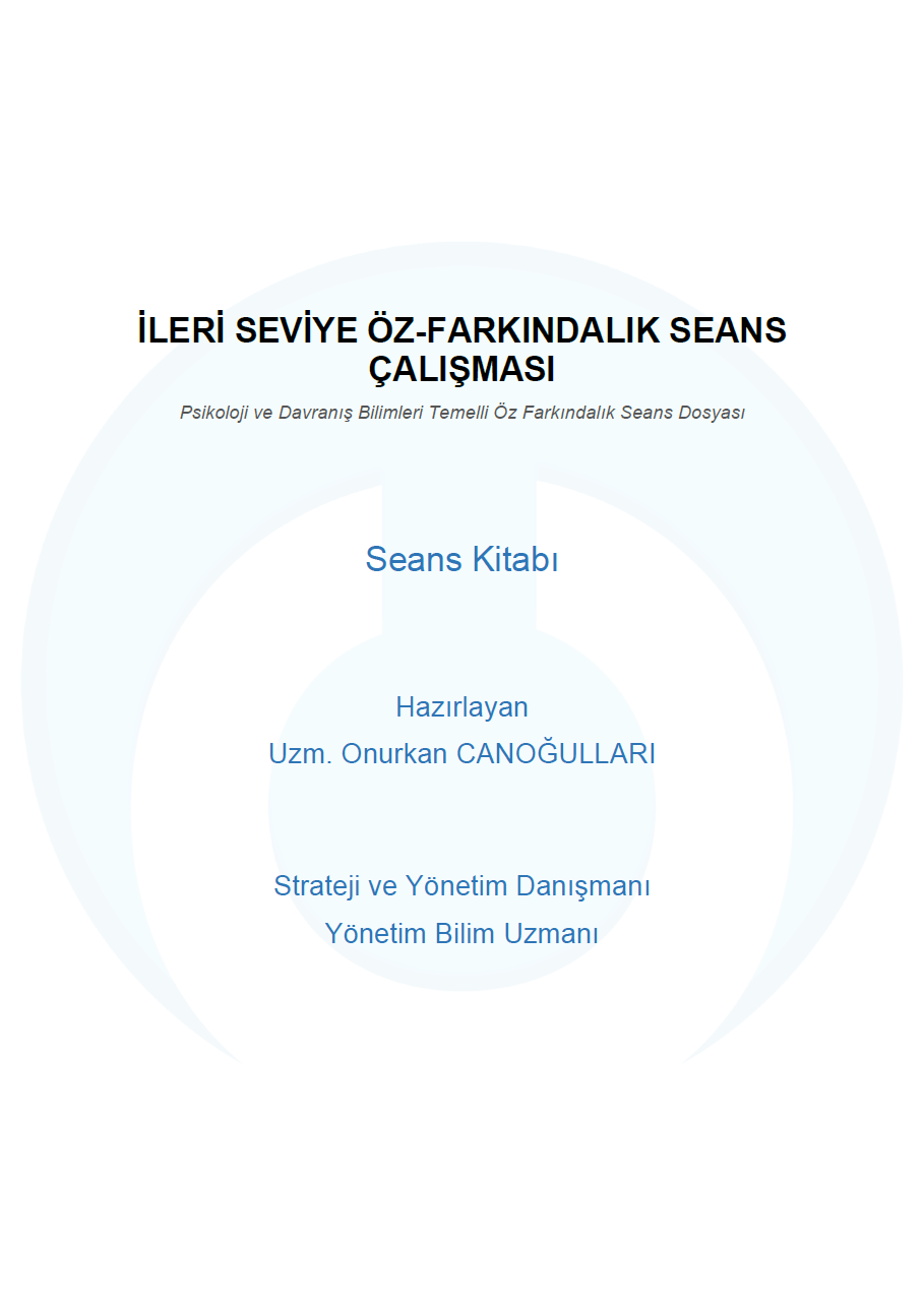 İleri Seviye Öz-Farkındalık Seans Kitabı (30 Seans)