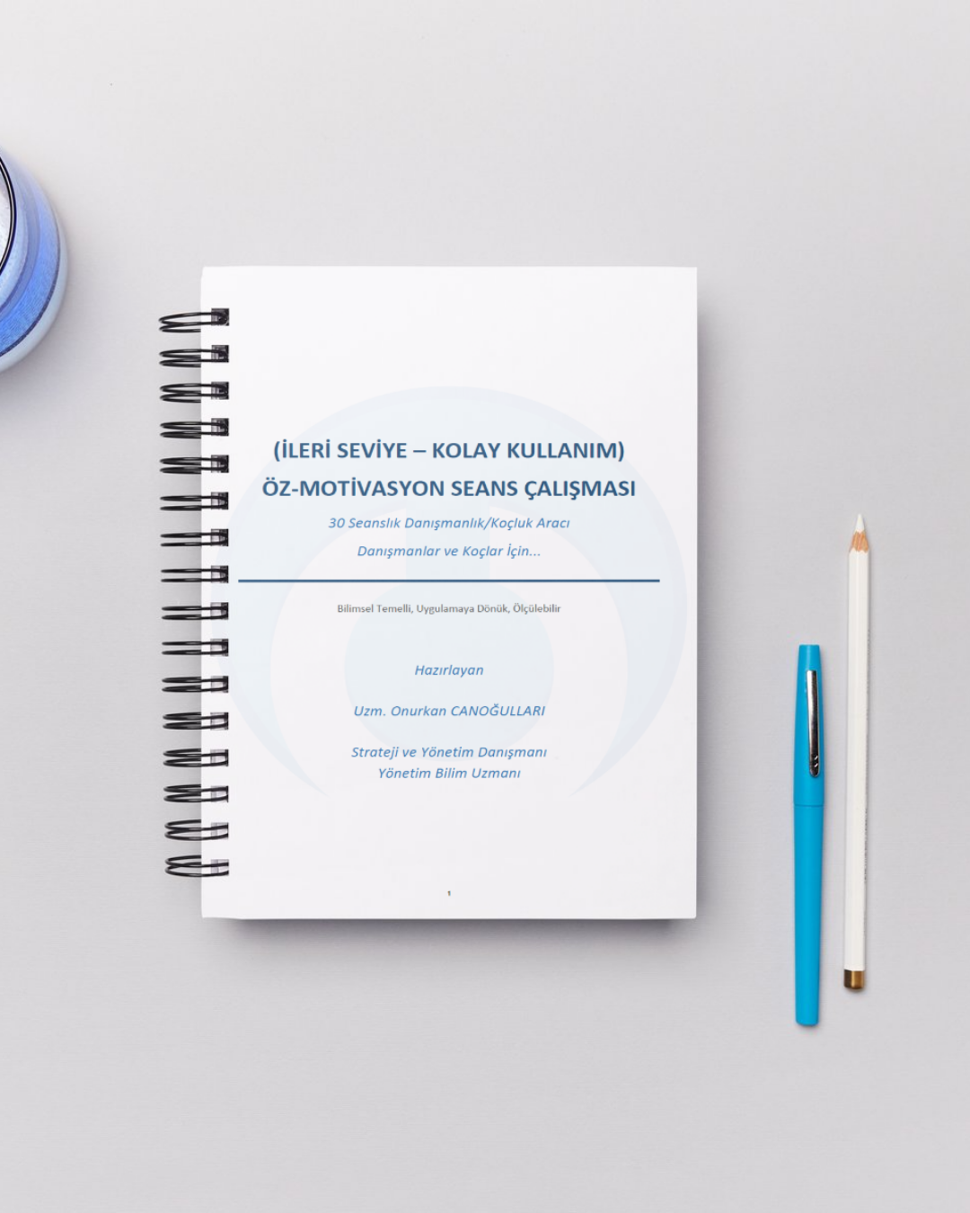 İleri Seviye Öz-Motivasyon Danışmanlık/Koçluk Seans Kitabı (30 Seans)