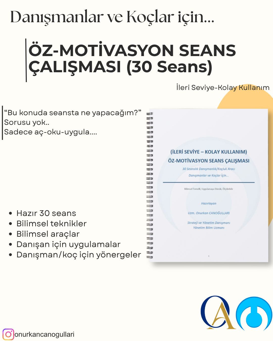 İleri Seviye Öz-Motivasyon Danışmanlık/Koçluk Seans Kitabı (30 Seans)
