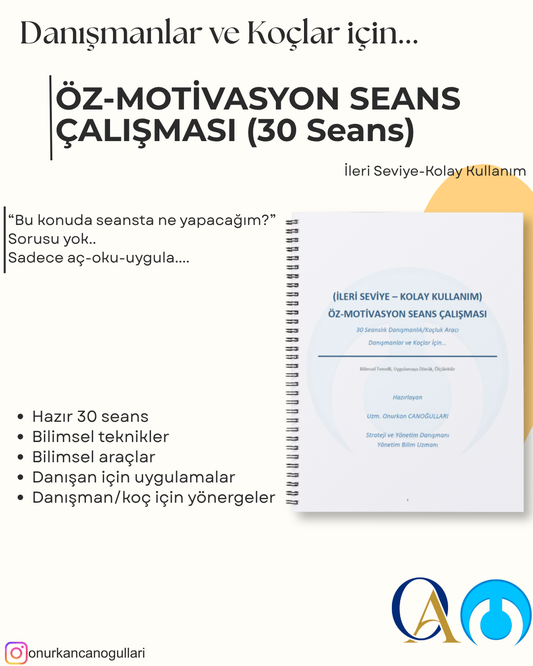 İleri Seviye Öz-Motivasyon Danışmanlık/Koçluk Seans Kitabı (30 Seans)