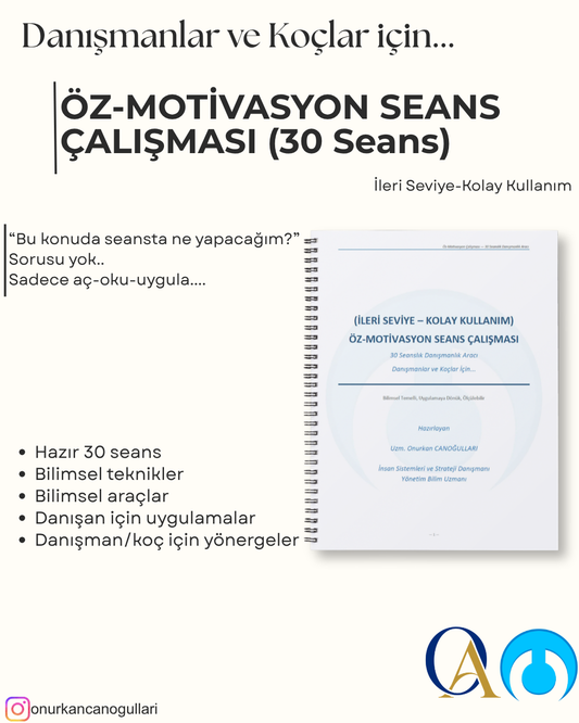 İleri Seviye Öz-Motivasyon Danışmanlık/Koçluk Seans Kitabı (30 Seans)